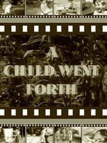 Poster for A Child Went Forth