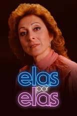 Poster for Elas por Elas