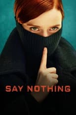 Poster for Say Nothing