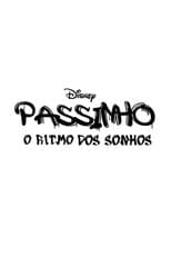 Poster for Passinho: O Ritmo dos Sonhos