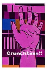 Poster for Crunchtime!!