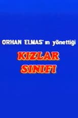 Poster for Kızlar Sınıfı