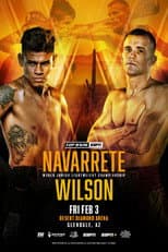 Poster for Emanuel Navarrete vs. Liam Wilson