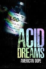 Poster for American Dope: Acid Dreams