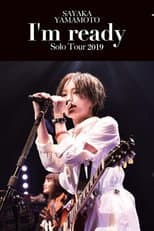 Poster for Sayaka Yamamoto: LIVE TOUR 2019 ~I'm ready~