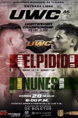 Poster for UWC 46: Nunes vs. Elpidio
