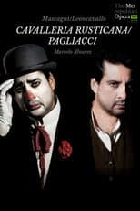 Poster for The Metropolitan Opera: Cavalleria Rusticana & Pagliacci