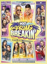Poster for WWE NXT Spring Breakin' 2023