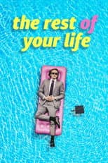 Poster for The Rest Of Your Life