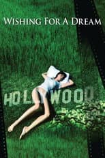 Poster for Wishing for a Dream