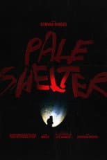 Poster for Pale Shelter