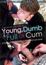 Poster for Cameron James Is … Young, Dumb & Full of Cum