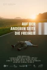 Poster for Auf der anderen Seite die Freiheit