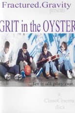Poster for Grit In The Oyster