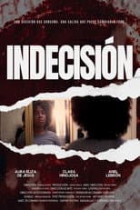 Poster for Indecision