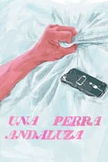 Poster for An Andalusian Bitch