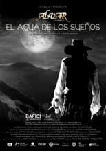 Poster for El agua de los sueños