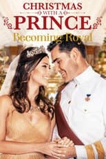 Poster for Christmas with a Prince: Becoming Royal