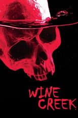 Poster for Wine Creek