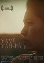 Poster for Yãmî Yah-Pá