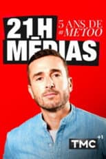 Poster for 21H médias : 5 ans de #METOO