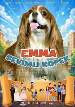 Poster for Emma Sevimli Köpek