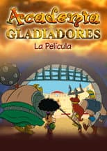Poster for Gladiator Academy: The Movie