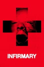 Poster for Infirmary