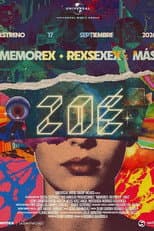 Poster for ZOE: MEMOREX + REXSEXEX AND MORE