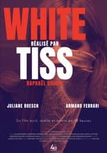 Poster for White Tiss