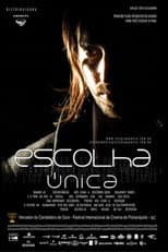 Poster for Escolha Única