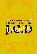 Poster for The Extravagant Little Life of Jean-Claude D. Dreyfus