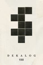 Poster for Decalogue VIII