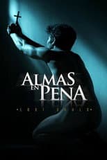 Poster for Almas en Pena