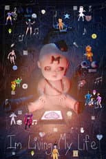 Poster for I'm living my life