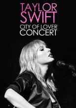 Poster for Taylor Swift City of Lover Concert