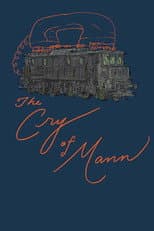 Poster for The Cry of Mann: A Trool Day Holiday Spectacular in Eight Parts