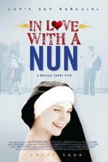 Poster for In Love with a Nun