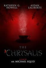 Poster for The Chrysalis