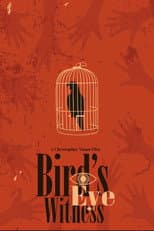 Poster for Bird's Eye Witness
