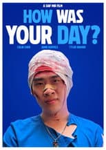 Poster for How Was Your Day?