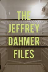 Poster for The Jeffrey Dahmer Files