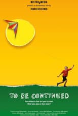 Poster for To Be Continued