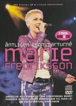 Poster for Marie Fredriksson: Äntligen - Sommarturné