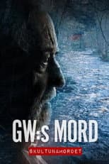 Poster for GW:s mord – Skultunamordet