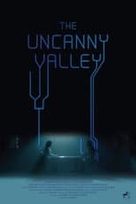 Poster for The Uncanny Valley