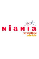 Poster for Niania w wielkim mieście