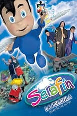 Poster for Serafín: La Película