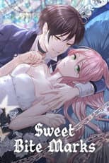 Poster for Sweet Bite Marks