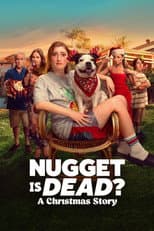 Poster for Nugget Is Dead?: A Christmas Story